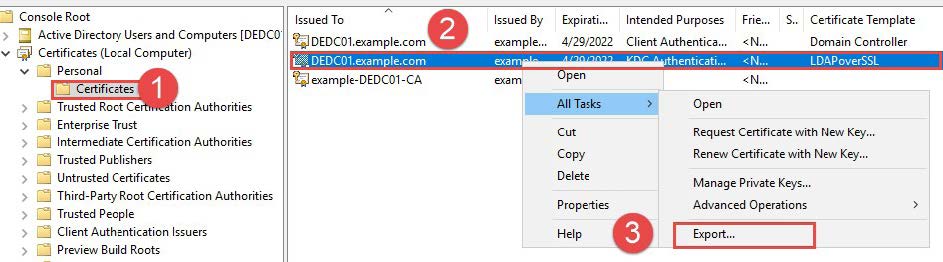 Open the “Certificates Console” for the local computer on the DC. Right click the issued certificate found in “Personal Certificates” and select “Export…”